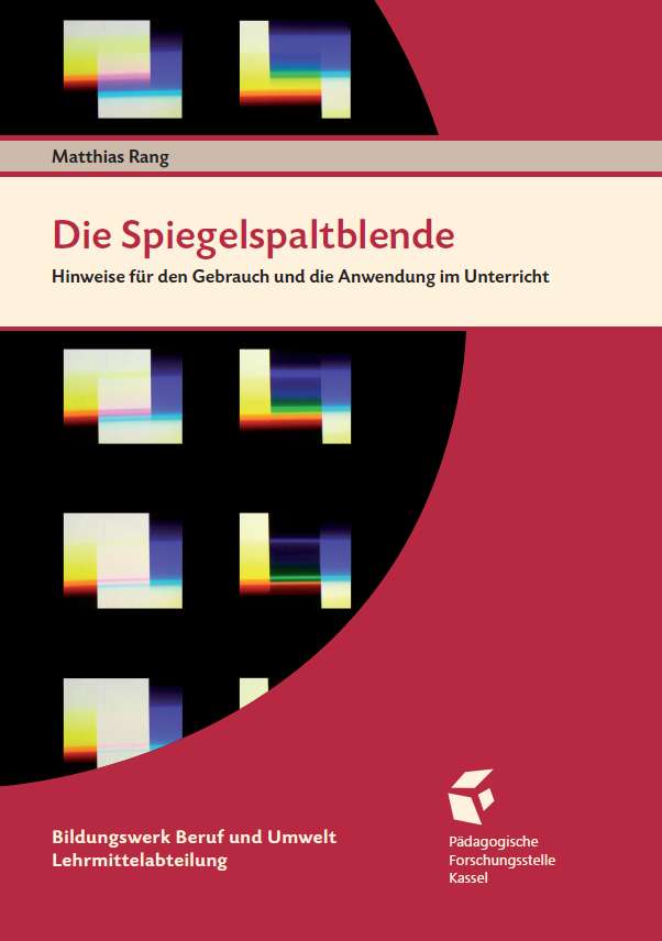 Preview: - Anleitungsheft - Die Spiegelspaltblende